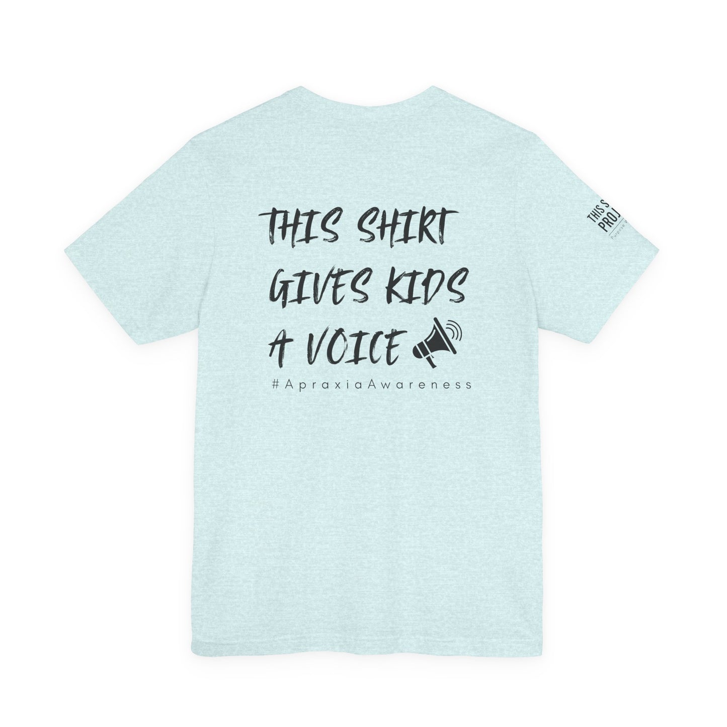 Unisex Tee Shirt + $10 donation provides communication tools for kids (Sponsored by Jae Co.)
