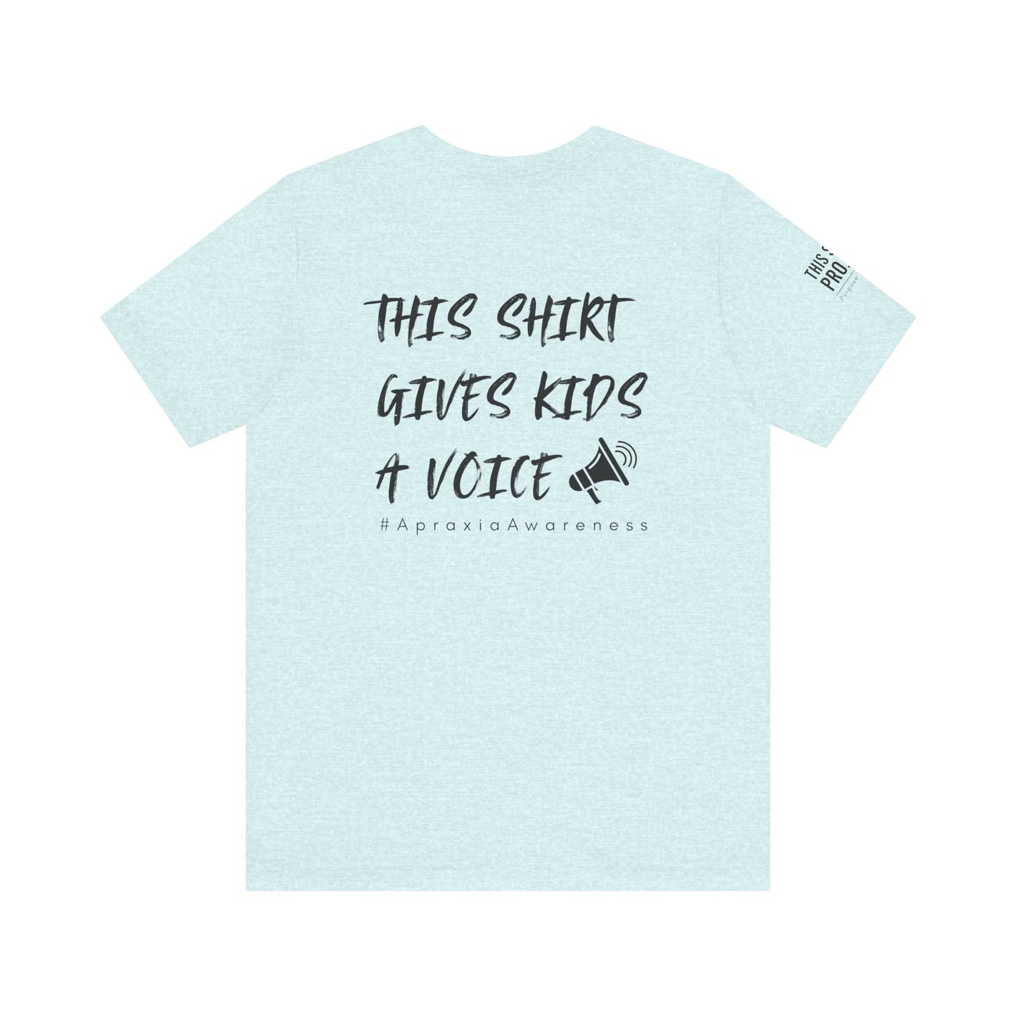 Unisex Tee Shirt + $10 donation provides communication tools for kids (Sponsored by Jae Co.)