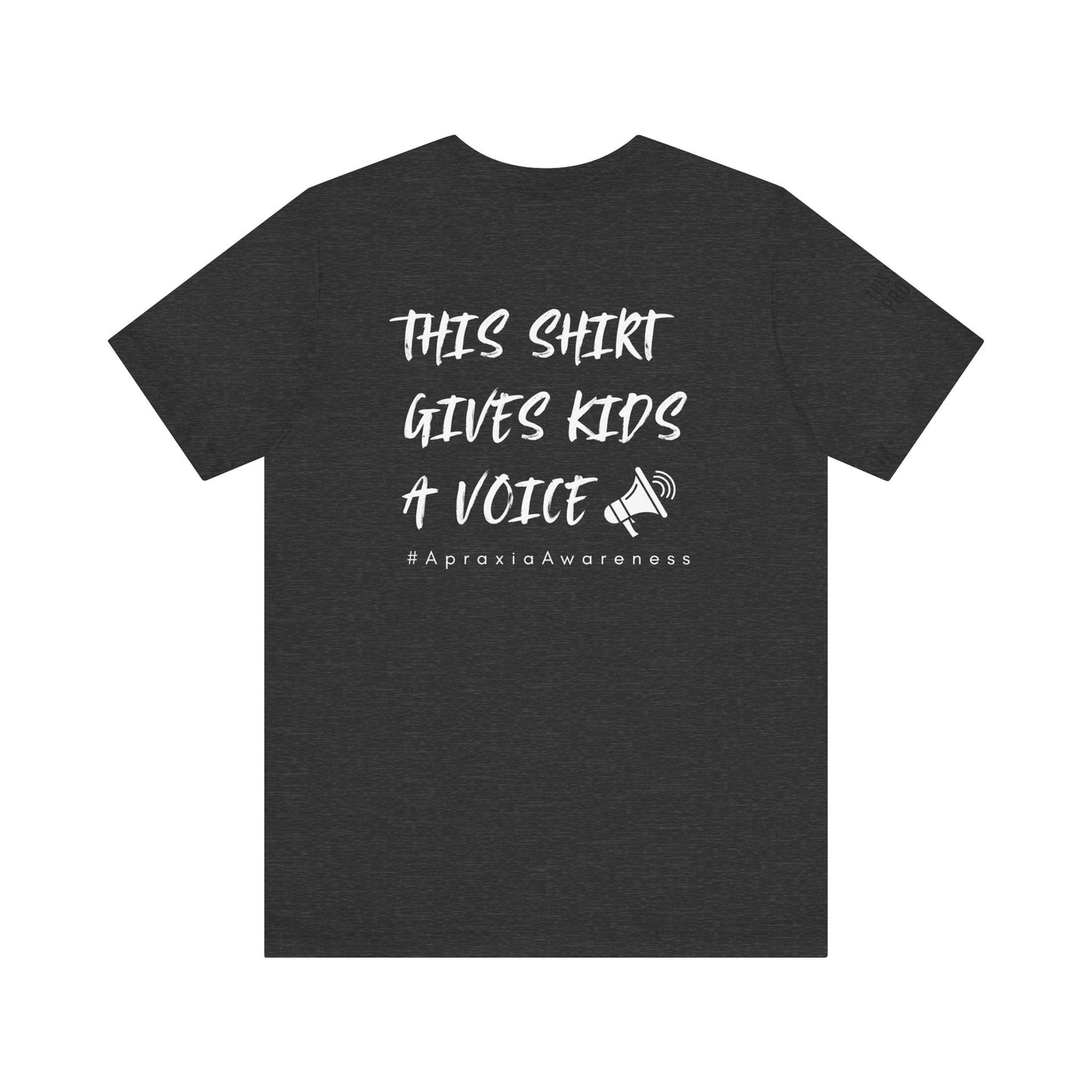 Unisex Tee Shirt + $10 donation provides communication tools for kids (Sponsored by Jae Co.)