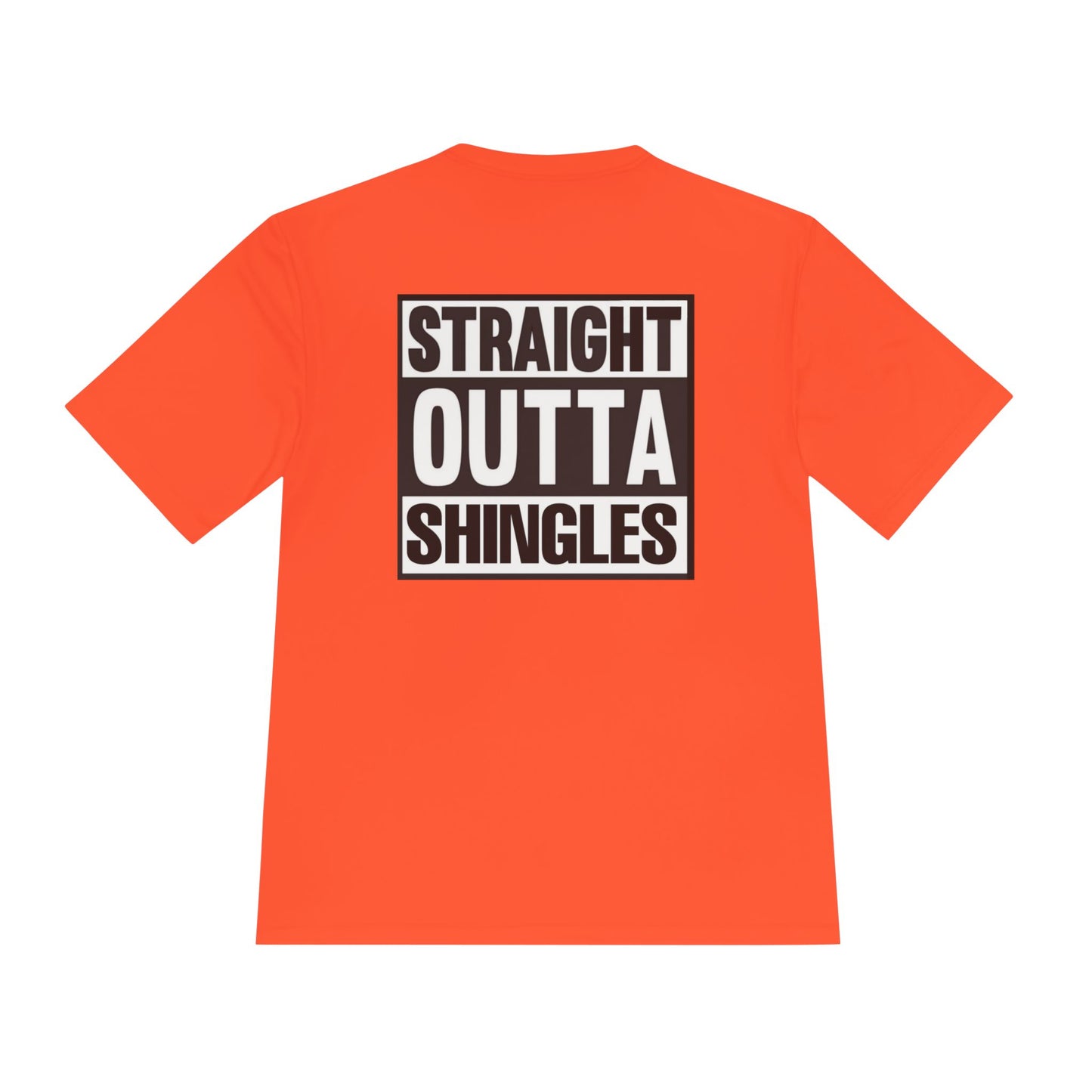 ('26 IBC)Straight Outta Shingles Unisex Moisture Wicking Tee