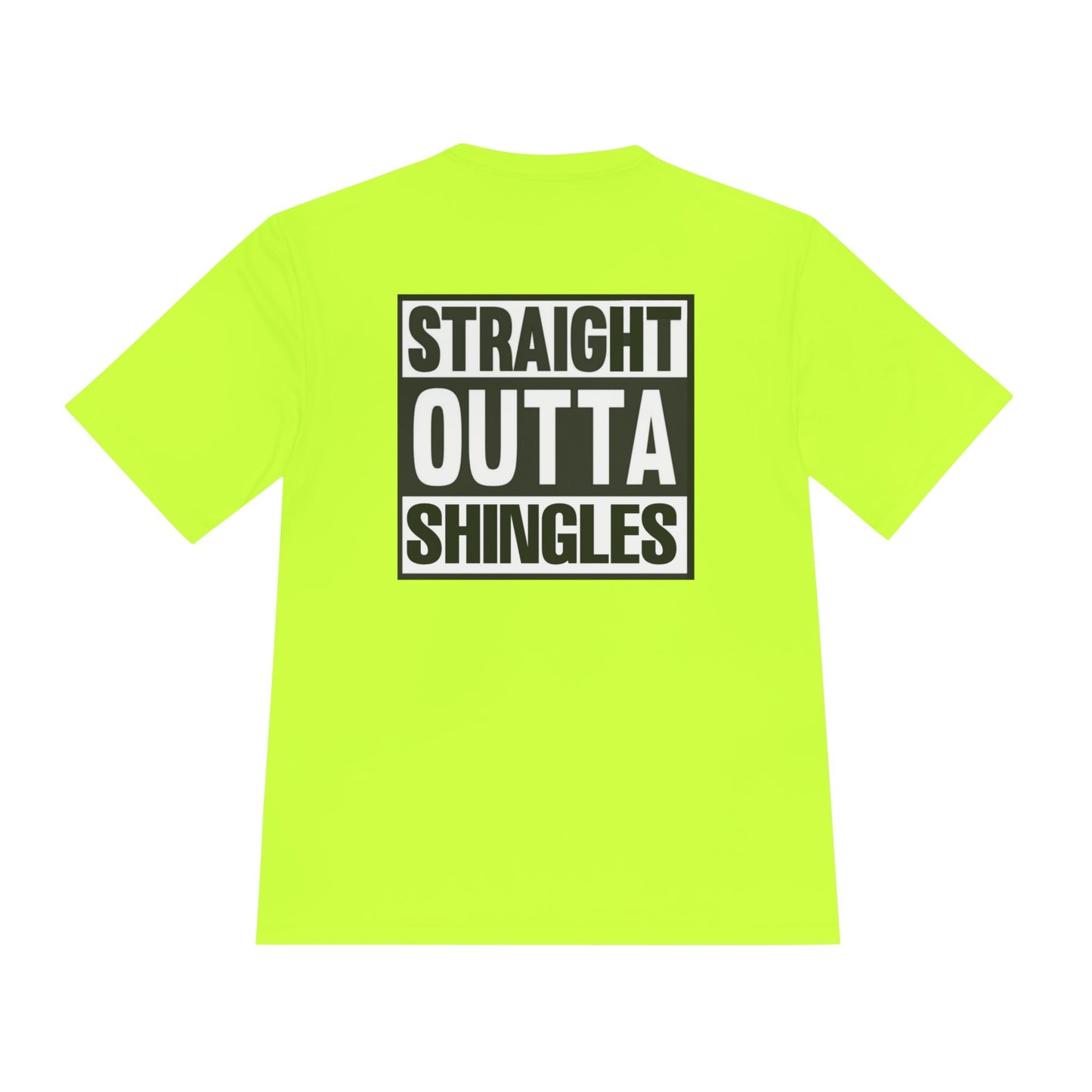 ('26 IBC)Straight Outta Shingles Unisex Moisture Wicking Tee